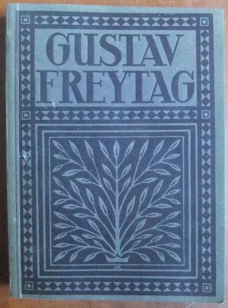 Freytag, Gustav:  Bilder aus der deutschen Vergangenheit 
