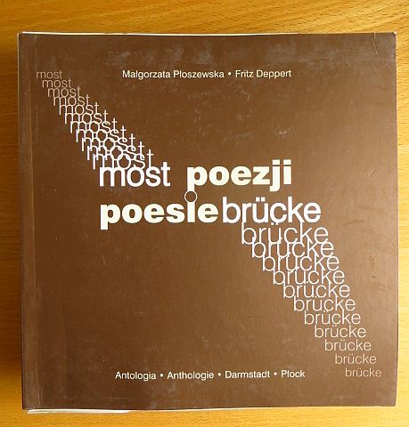 Poesiebrücke : Anthologie ; Partnerschaftsprojekt der Städte Darmstadt und Plock.
