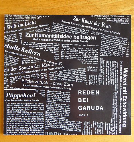 Macholdt, Udo (Mitarb.), Bernd Krimmel Hans-Gnther Sperlich u. a.:  Galerie Garuda (Darmstadt): Reden bei Garuda; Teil: Bd. 1. 
