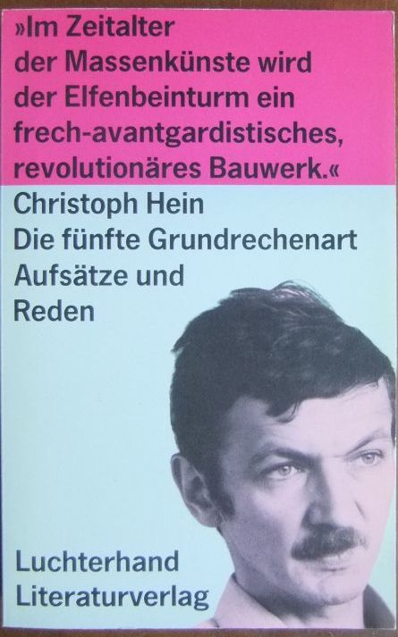 Hein, Christoph:  Die fnfte Grundrechenart 