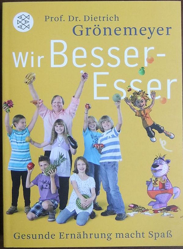 Grnemeyer, Dietrich:  Wir Besser-Esser 