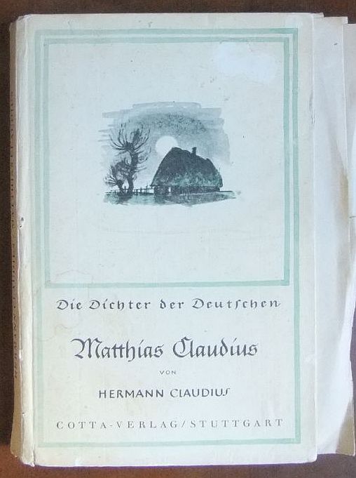 Claudius, Hermann:  Matthias Claudius. 