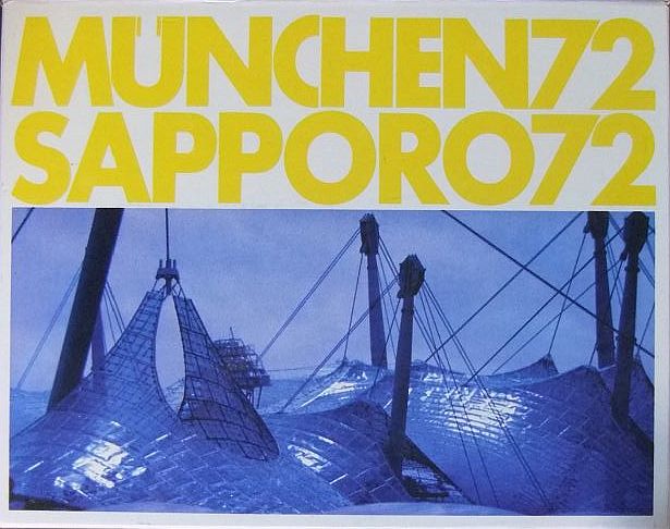 Scherer, Karl Adolf (Red.):  München / Sapporo 72 