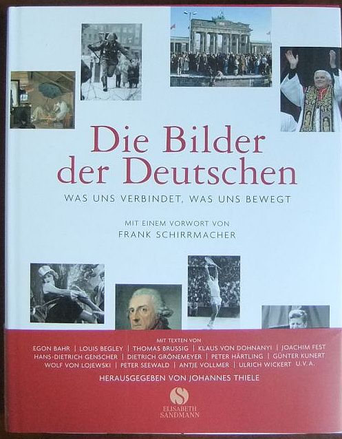 Thiele, Johannes (Hrsg.):  Die Bilder der Deutschen 