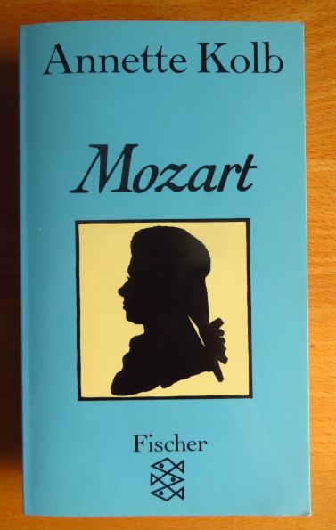 Kolb, Annette:  Mozart. 