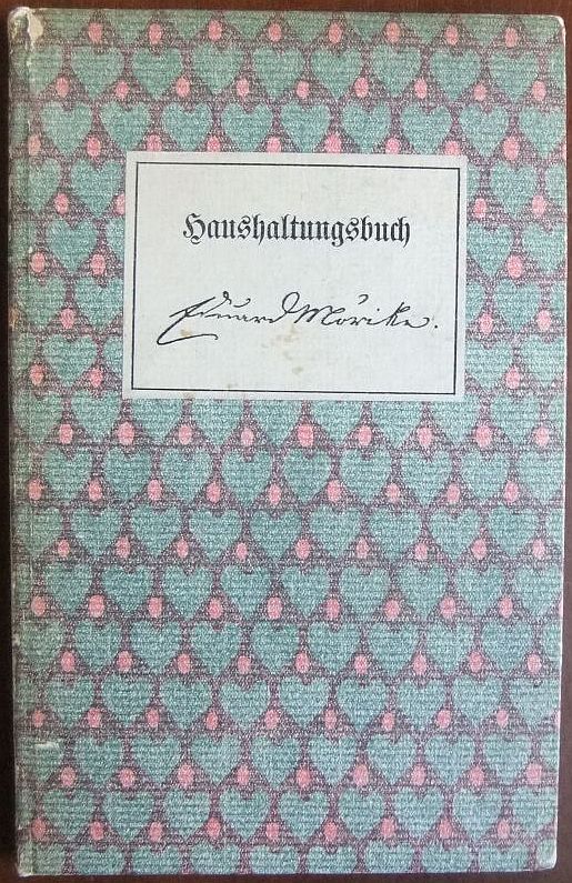 Windegg, Walter Eggert:  Eduard Mrikes Haushaltungsbuch. 