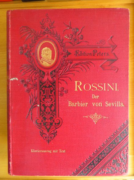 Rossini, Gioachino:  Der Barbier von Sevilla : Oper in 2 Akten. 