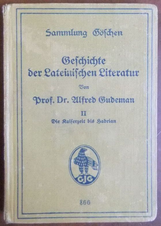 Gudeman, Alfred:  Geschichte der lateinischen Literatur II 