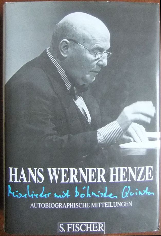 Henze, Hans Werner:  Reiselieder mit bhmischen Quinten 