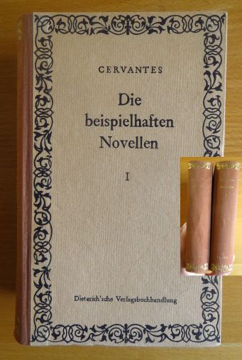Cervantes Saavedra, Miguel de:  Die beispielhaften Novellen. 2 Bde. 
