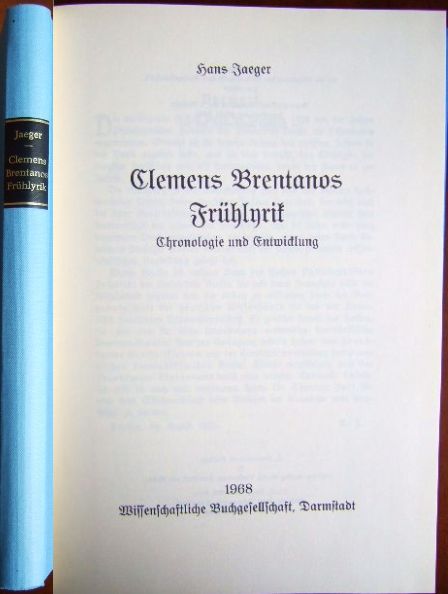 Jaeger, Hans:  Clemens Brentanos Frhlyrik. 