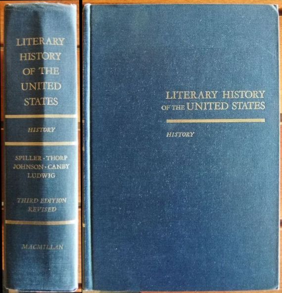 Spiller, Robert (Ed.), Willard (Ed.) Thorp Thomas H. Ed.) Johnson a. o.:  Literary History of the United States: History. 