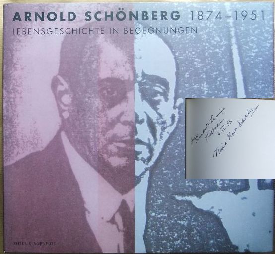 Nono, Nuria Schoenberg (Herausgeber) und Arnold (Mitwirkender) Schnberg:  Arnold Schnberg : 1874 - 1951 