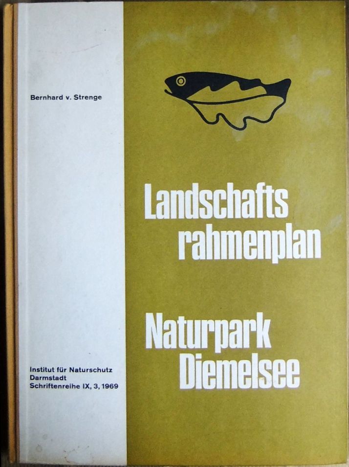 Strenge, Bernhard von:  Landschaftsrahmenplan Naturpark Diemelsee. 