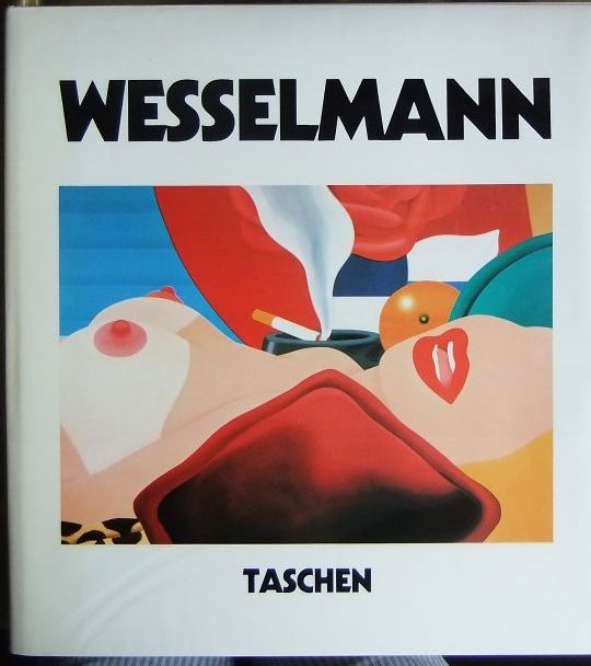 Stealingworth, Slim:  Tom Wesselmann. 