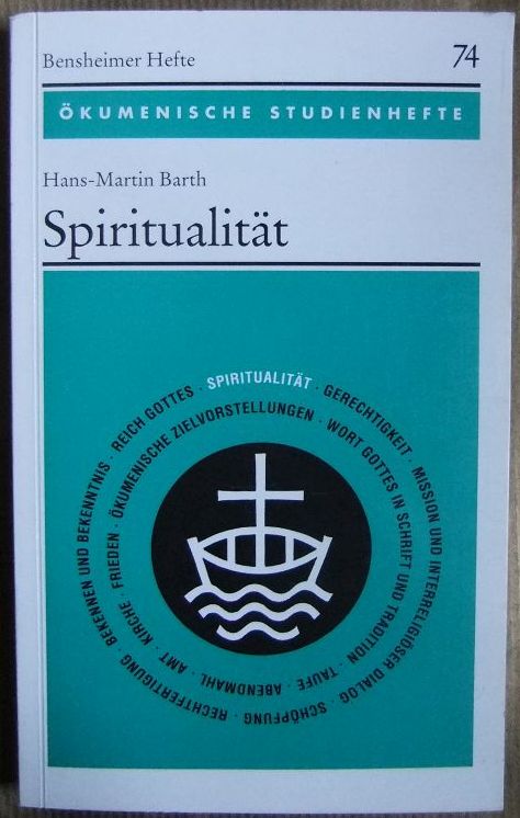Barth, Hans-Martin:  Spiritualitt. 
