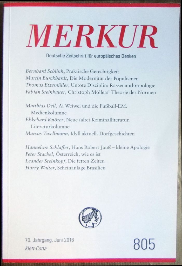   Merkur: Deutsche Zeitschrift fr europisches Denken, Heft 805, 70. Jahrgang, Juni 2016. 