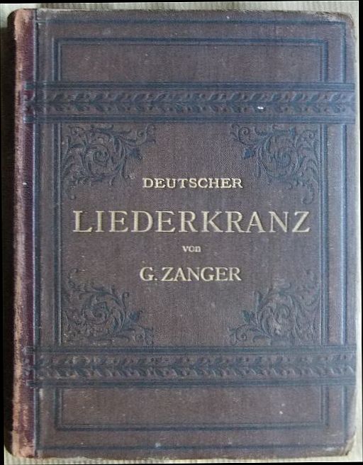 Zanger, G.:  Deutscher Liederkranz. 