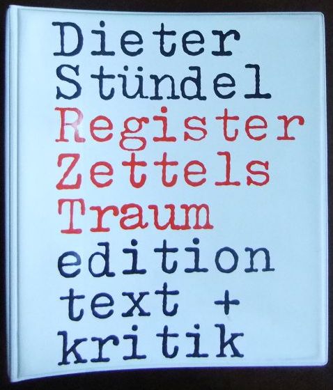 Stndel, Dieter H. (Mitwirkender):  Register zu Zettels Traum : eine  Annherung. 