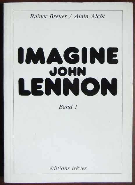 Breuer, Rainer:  Imagine John Lennon 