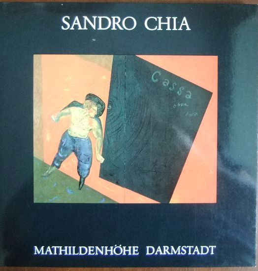 Haenlein, Carl [Hrsg.]:  Sandro Chia: Bilder 1976 - 1983. 