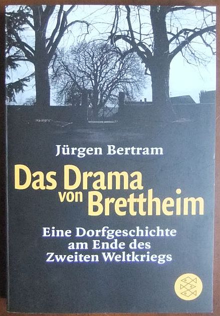 Das Drama von Brettheim