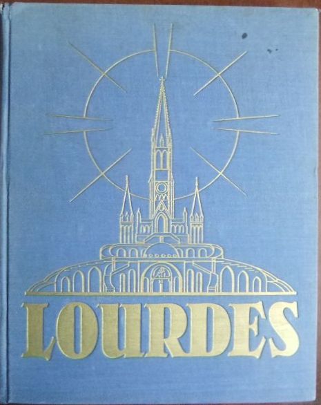   Lourdes: Religises Dokumentarwerk 