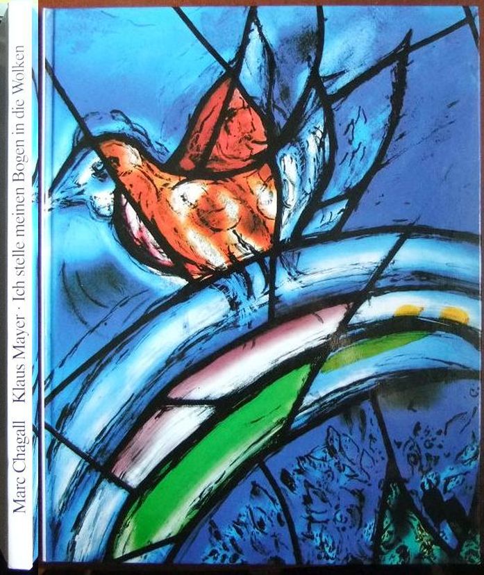 Mayer, Klaus:  Die Chagall-Fenster zu St. Stephan in Mainz; Teil: Bd. 2. 
