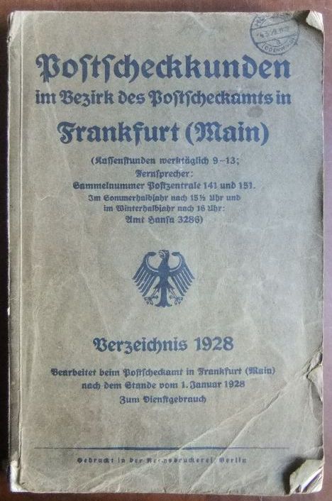  Postscheckkunden im Bezirk des Postscheckamtes Frankfurt (Main) Verzeichnis 1928. 