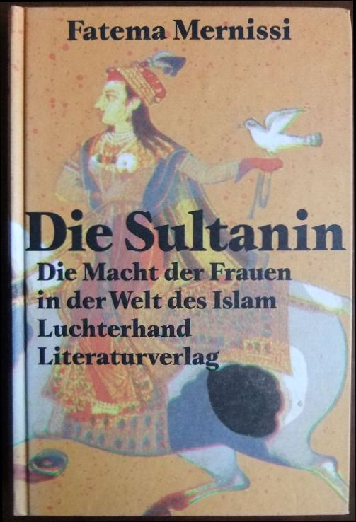 Mernissi, Fatima:  Die Sultanin. 