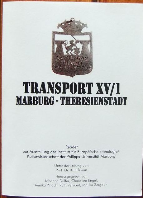 Dlfer, Johanna, Charoline Engel und  u.a.:  Transport XV/1 Marburg - Theresienstadt 