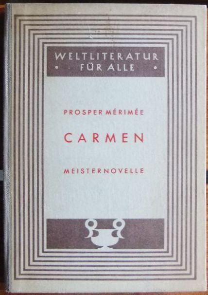 Mrime, Prosper:  Carmen : Meisternovelle. 