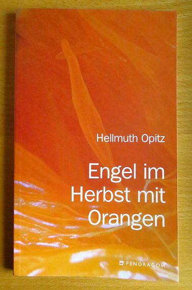 Opitz, Hellmuth:  Engel im Herbst mit Orangen 