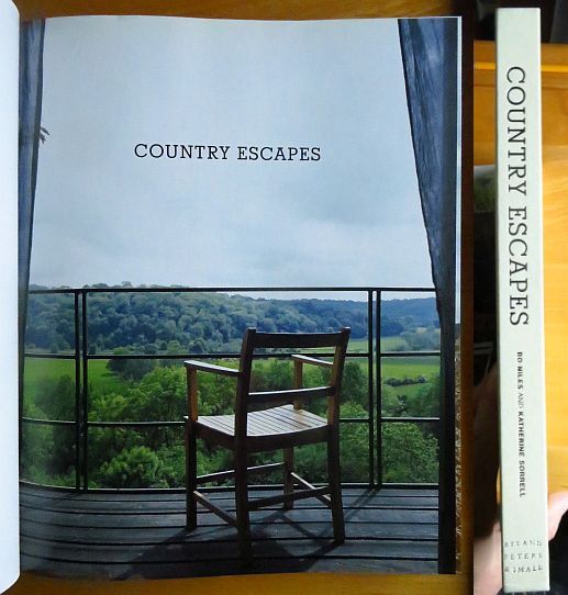 Niles, Bo and Katherine Sorrell:  Country Living: Inspirational Homes in the Heart of the Country (Escape) 