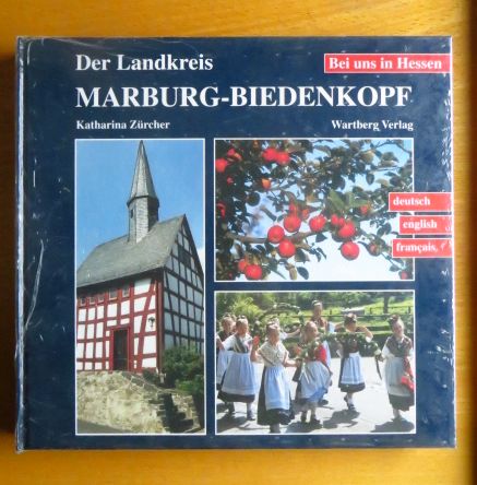 Zrcher, Katharina:  Der Landkreis Marburg-Biedenkopf : deutsch, English, franais. 