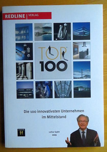 Lothar, Spth (Hrsg.):  Top 100: Die 100 innovativsten Unternehmen im Mittelstand 