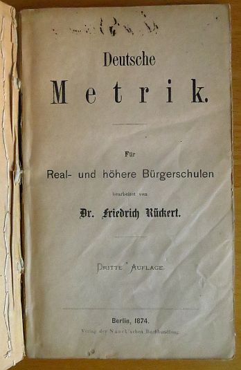Rckert, Friedrich:  Deutsche Metrik. 