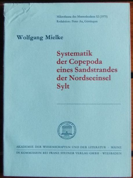 Mielke, Wolfgang:  Systematik der Copepoda eines Sandstrandes der Nordseeinsel Sylt. 