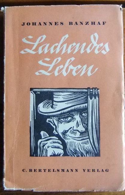 Lachendes Leben : ein Buch voll herzhaften Humors. Feldausg., 116.-145. Tsd. der Gesamtaufl.