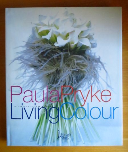 Pryke, Paula, David Loftus und Marianne Menzel:  Living colour. 