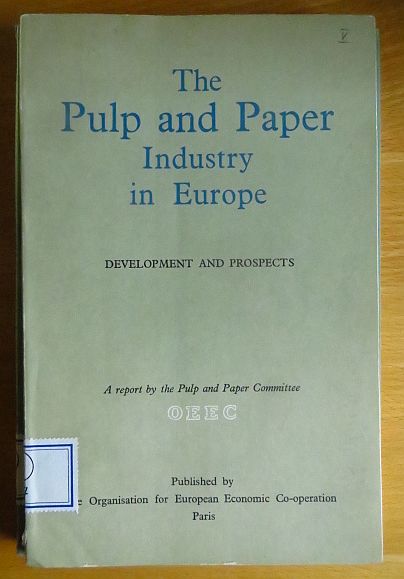   The pulp and paper industry in Europe 
