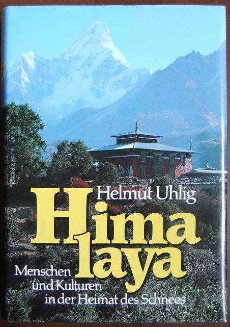 Uhlig, Helmut:  Himalaya 