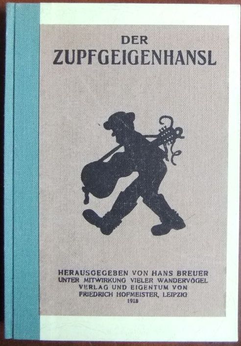Breuer, Hans (Hrsg.):  Der Zupfgeigenhansl 