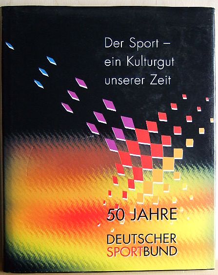   50 Jahre Deutscher Sportbund. 