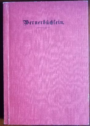 Werner, G. Heinrich Wilh.:  Wernerbchlein. 