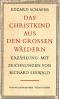 Das Christkind aus den großen Wäldern.  Mit Zeichnungen von Richard Seewald. 2. Aufl. 8.-11. Tsd. - Edzard Schaper