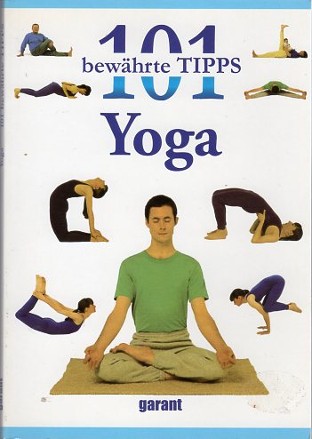 101 bewährte Tipps - Yoga