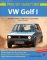 VW Golf 1: Modellgeschichte, Kaufberatung, Pannenhilfe (Passion Youngtimer) - Hans J. Schneider