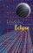 Eclipse; Teil: Buch 1. , Sonnenfinsternis.  [von Hannes Riffel mit der amerikan. Neuausg. abgeglichen und entsprechend überarb. und erg.] / Ariadne ; 2066 : Social fantasies - John Shirley