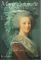 Marie Antoinette - Evelyne Lever